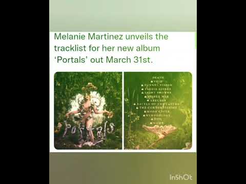 Melanie Martinez unveils the tracklist for her new album ‘Portals’ out March 31st.