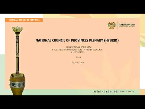 National Council of Provinces Plenary, 24 June 2026