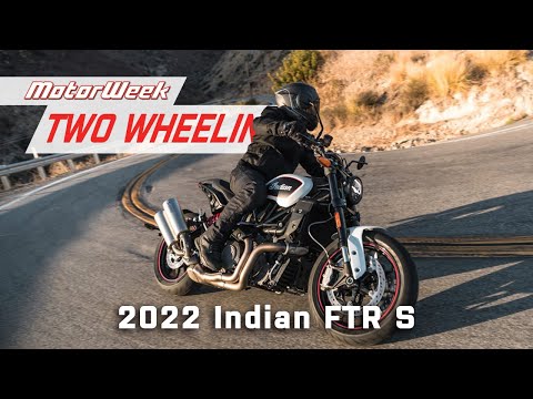 2022 Indian FTR S | MotorWeek Two Wheelin?