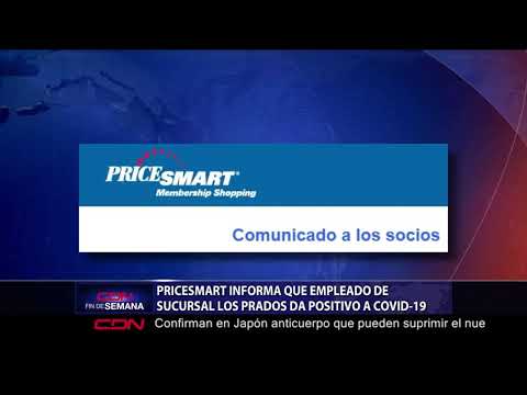 PriceSmart informa empleado de sucursal Los Prados da positivo a Covid-19