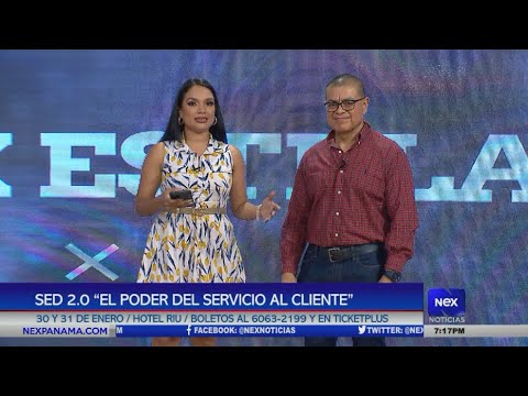 SED 2.0 Congreso El Poder del Servicio al Cliente | Nex Noticias