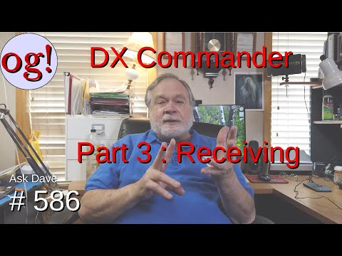 DX Commander Part 3 : Receiving (#586)