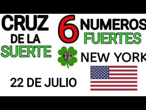 Cruz de la suerte y numeros ganadores para hoy 22 de Julio para New York