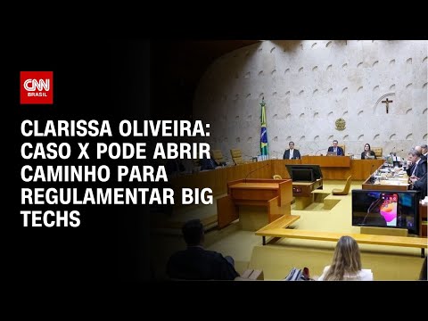 Clarissa Oliveira: Caso X pode abrir caminho para regulamentar big techs | LIVE CNN