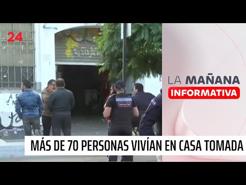 Desalojo 42 en Santiago: más de 70 personas vivían en casa tomada del Barrio República | 24 Horas