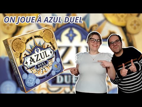 { Règles Et Partie } ON JOUE À AZUL DUEL | Jeu De Société | Next Move