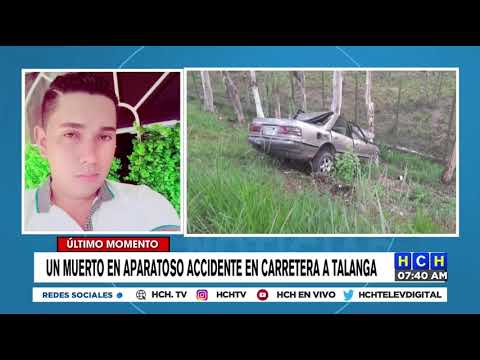 Joven pierde la vida tras accidente en Talanga, FM