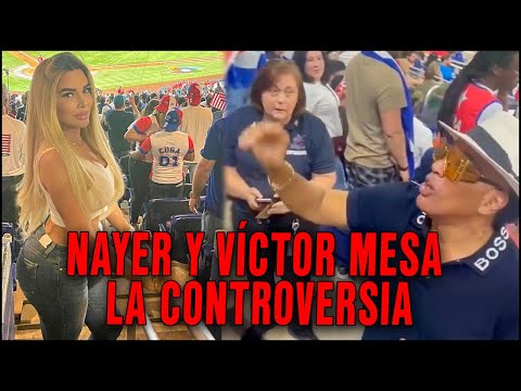 Nayer desafía a su suegro Víctor Mesa por polémico juego de pelota entre CUBA vs USA?