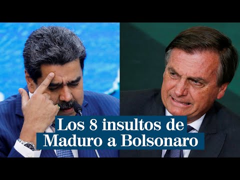 Los 8 insultos de Nicolás Maduro a Jair Bolsonaro