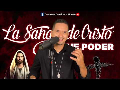 ORACION ala SANGRE de CRISTO Domingo 29 DE Septiembre | Oraciones Poderosas de Protección