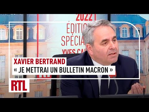 Xavier Bertrand : Je mettrai un bulletin Macron pour l'intérêt supérieur de notre pays