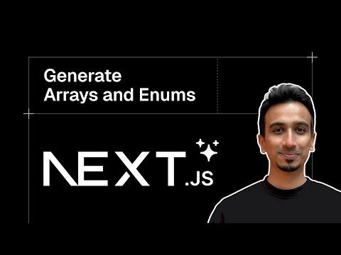 Next.js AI SDK Tutorial - 10 - Generate Arrays and Enums
