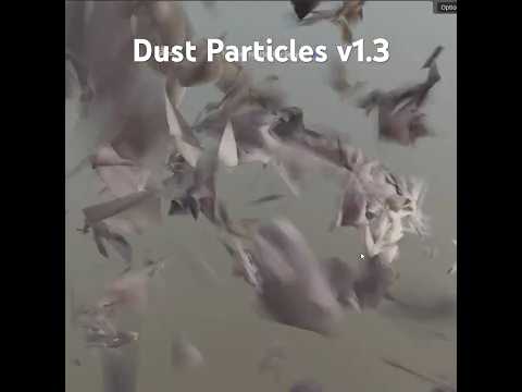 Dust Particles v1.3 #b3d