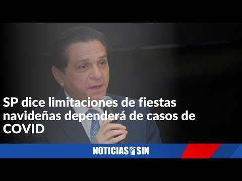 SP dice limitaciones de fiestas navideñas dependerá de casos COVID