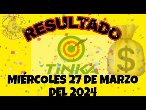 RESULTADO TINKA DEL MIÉRCOLES 27 DE MARZO DEL 2024 /LOTERÍA DE PERÚ/