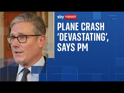 India plane crash: Starmer says scenes from incident 'absolutely devastating'