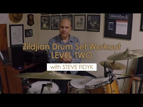 Zildjian Drum Set Workout with Steve Fidyk