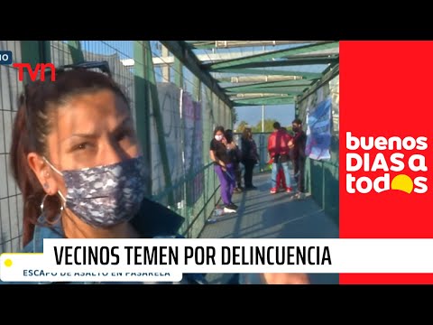 Vecinos temen por delincuencia en plena pasarela de San Bernardo | Buenos días a todos