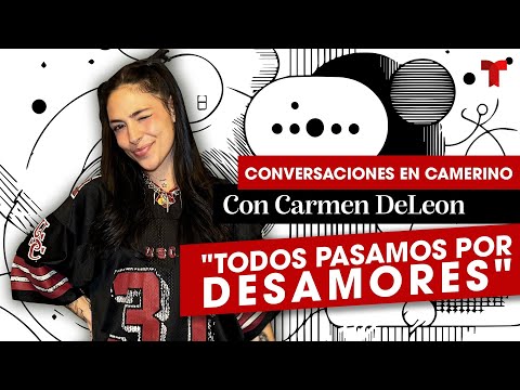 Carmen DeLeon se desahoga en sus nuevas canciones | Telemundo Entretenimiento