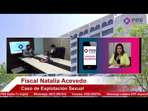 Entrevista- Fiscal Natalia Acevedo- Caso de Explotación Sexual