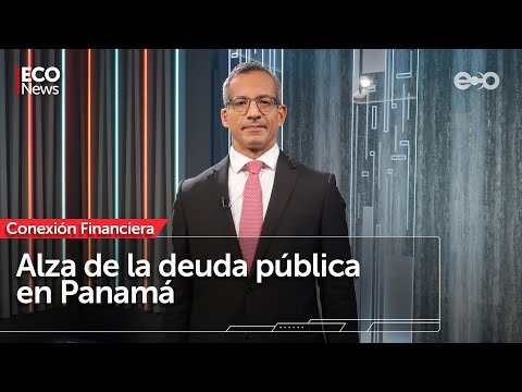 Alza de la deuda pública en Panamá | #Eco News