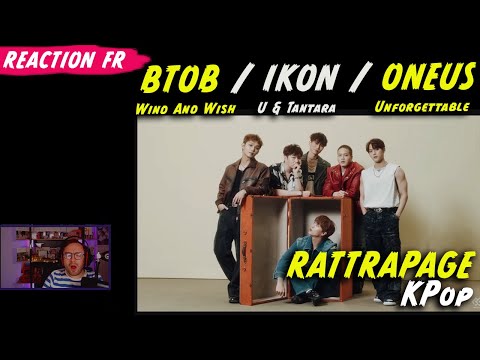 Vidéo REACTION :  BTOB / IKON / ONEUS