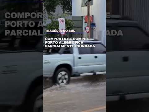 Porto Alegre começa ficar inundada após uma das comportas do Cais Mauá romper nesta sexta-feira (3).