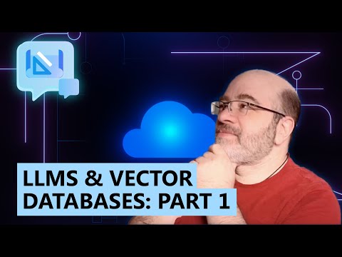 Armchair Architects: LLMs & Vector Databases (Part 1)