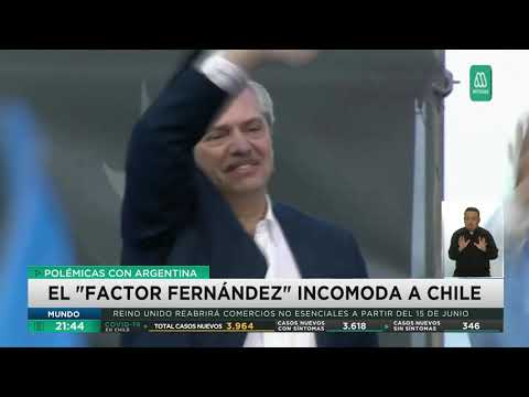 Polémica con Argentina | El Factor Fernández que incomoda a Chile