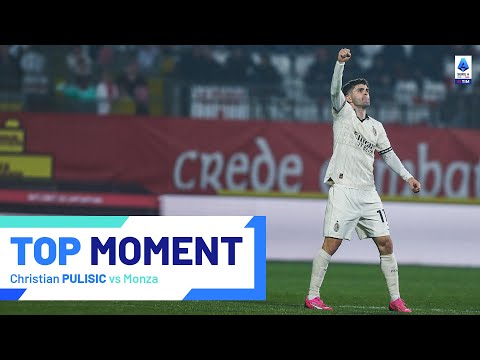 Pulisic Delivers for Milan | Top Moment | Monza-Milan | Serie A 2023/24