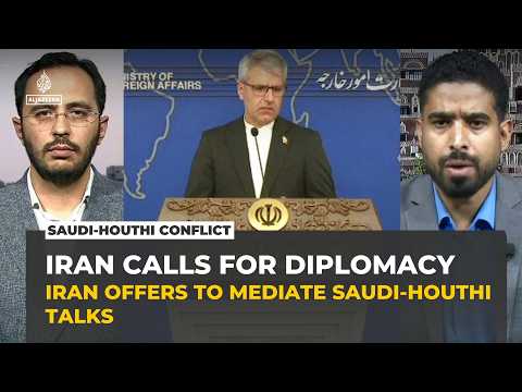 Iran calls for diplomacy as Houthis escalate attacks on Saudi Arabia