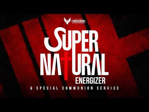 SUPERNATURAL ENERGIZER | HOLY COMMUNION SERVICE | FIRST SERVICE | DAVID ABIOYE | LWCGA| 21.06.26