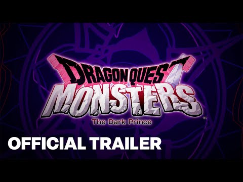 DRAGON QUEST MONSTERS The Dark Prince Official Announcement Trailer