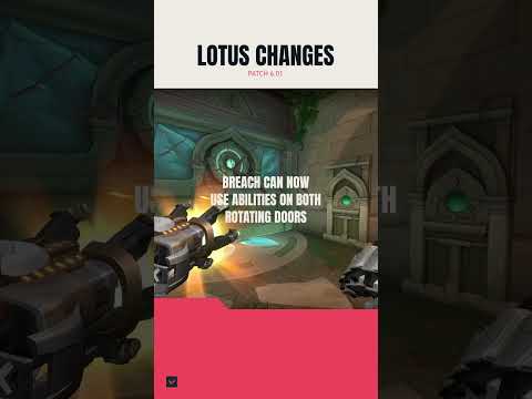 LOTUS CHANGES // Patch 6.01 - VALORANT