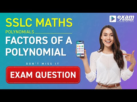 Factors Of A Polynomial | SSLC | Maths-Polynomials | Exam Question