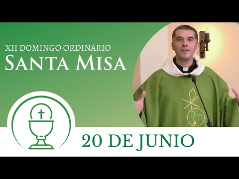 Santa Misa - Domingo 20 de Junio 2021
