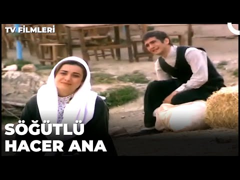 Söğütlü Hacer Ana - Kanal 7 TV Filmi