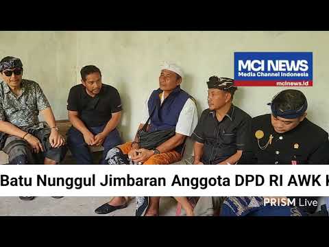 Video thumbnail Anggota DPD RI AWK Kunjungi Pura Belong Batu Nunggul  Desa Adat Jimbaran