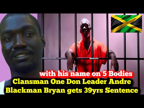 Notorious Clansman One Don Gang Leader Blackman Gets 39yrs Sentence