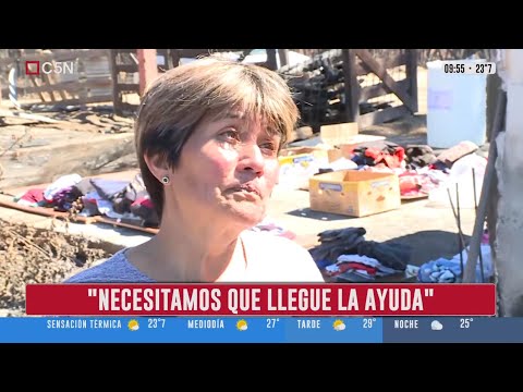INCENDIOS | Mirta perdió su casa en Las Golondrinas: Ojalá lleguen las ayudas antes del invierno