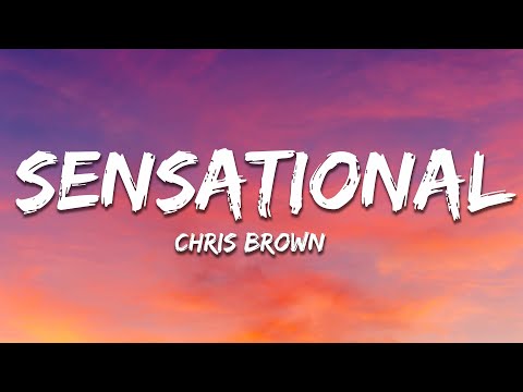 Chris Brown - Sensational (Lyrics) ft. Davido & Lojay