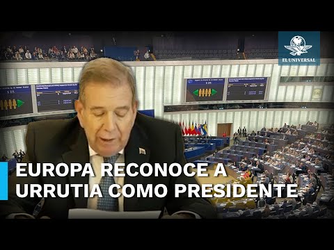 Reconoce Parlamento Europeo a Edmundo González como presidente legítimo de Venezuela