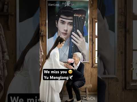 We Still Miss You, Yu Menglong💔🕊️#yumenglong #sad #shorts