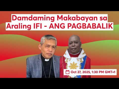 Damdaming akabayan sa Araling IFI - Ang Pagbabalik