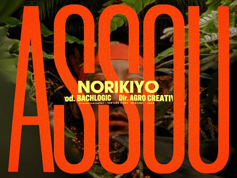 【MV】NORIKIYO / Assou