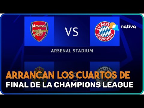 Arrancan los cuartos de final de la Champions League