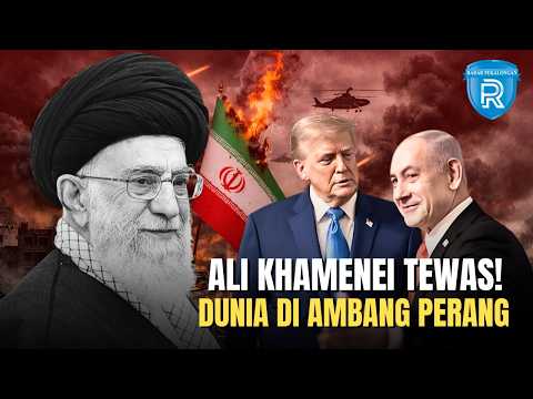 Dunia Diguncang! Ayatulloh Ali Khamenei Dikabarkan Tewas - Timur Tengah di Ambang Perang Besar?