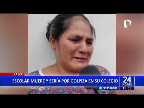 Tragedia en Pasco: menor fallece tras presunta agresión en colegio