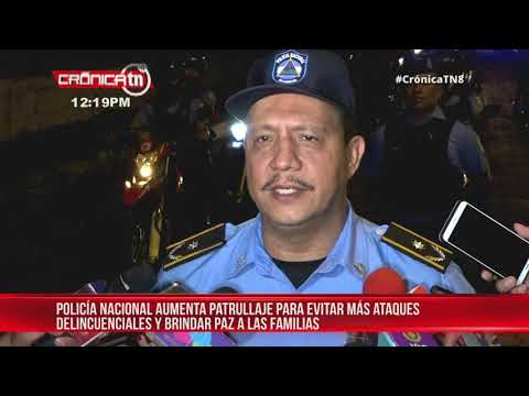 Policía Nacional redobla seguridad en las calles de Managua - Nicaragua