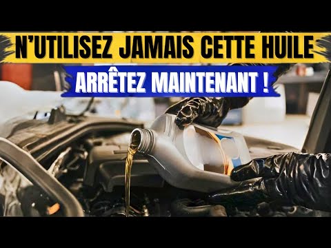 ARRÊTEZ d’Utiliser Cette Huile Moteur Avant Qu’Elle Ne DÉTRUISE Votre Voiture